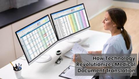 How Technology Revolutionizes Medical Document Translation